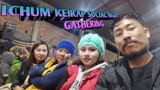Social Night Gathering Ichum Kom