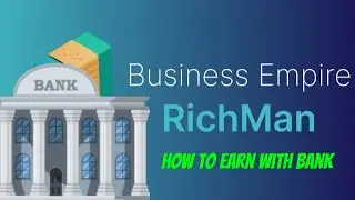 How to earn money in Business Empire // With bank // Business Empire tips and tricks 💸