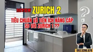 Bàn giao thực tế tòa Zurich 2 (ZR2) Vinhomes Ocean Park – Có đáng tiền hơn Zurich 1?