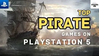TOP Pirate games for PlayStation 5