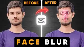 😱How To Blur Face Like Pro 🔥 CapCut Face Blur Tutorial | Easy & Fast