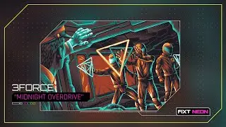 3FORCE - Midnight Overdrive