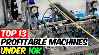 13 Genius Machines to Start Your Own Mini Factory business in 2024!