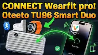 Как подключить смарт-часы Oteeto к приложению Wearfit Pro: #Распаковка и #Обзор подключения!
