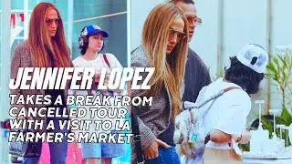 Jennifer Lopez and Emme's Day Out at LA Farmer's Market after Cancelled Tour