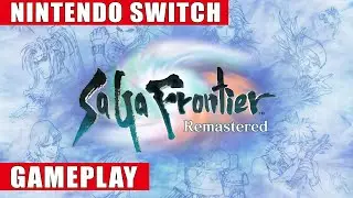 SaGa Frontier Remastered Nintendo Switch Gameplay