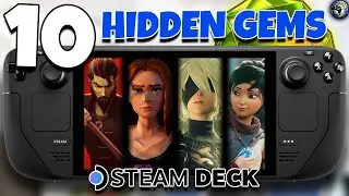 СКРЫТЫЕ СОКРОВИЩА Steam Deck &mdash; ТОП-10 НЕДООЦЕНЕННЫХ ИГР, В КОТОРЫЕ ВЫ ОБЯЗАНЫ СЫГРАТЬ В 2025 ГОДУ!