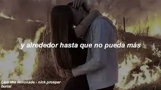 lips like lemonade - Nick prosper. Sub espa&ntilde;ol