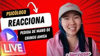 Psicólogo reacciona Chingu amiga Vinieron a COREA a para pedir mi MANO