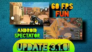 Update 3.1.0 | New features plus smoothness || Guns Of Boom
