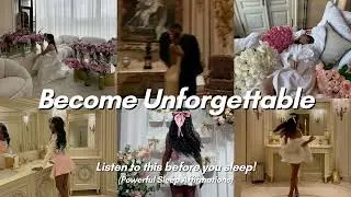 Become Unforgettable I Irresistible Aura and Beauty Affirmations I LISTEN TO THIS BEFORE A BIG EVENT