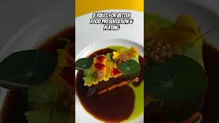 Five RULES for better food, presentation and plating. #foodie #plating #cooking #presentation