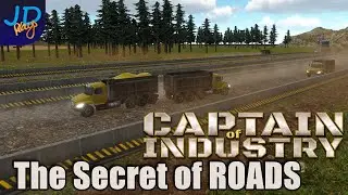 The Secret Way to Make ROADS 🚜 Captain of Industry  👷  Tutorial, Guide, Tips