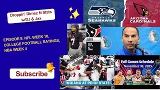 Droppin' Dimez N Stats w/DJ & Jax Ep. 9: NFL Week 10, CFB Ratings, NBA Week 4