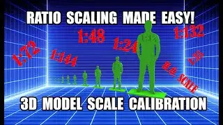 LEARN TO PRECISELY SCALE your 3D print model to standard scale ratios.