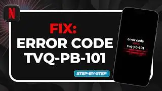 How to Fix Netflix Error TVP-832 & TVP-101 on Android/iPhone (Network Connection Fix!)