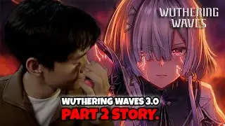 OMG.. MORNYE GETTING PHROLOVA TREATMENT?! (Wuthering Waves 3.0 Part 2 Story Quest)