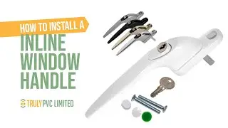 How to Install a Inline Window Handle