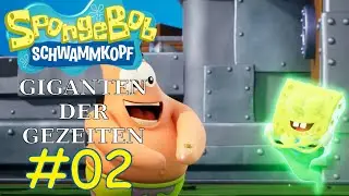 #02 Das krosse Luftschiff ● SpongeBob Schwammkopf: Giganten der Gezeiten