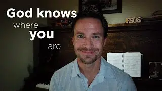 God Knows Where You Are: Evening Encouragement, Day 1