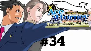 Phoenix Wright: Ace Attorney &ndash; Trials and Tribulations ep. 34 &ndash; The Truth