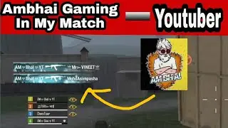 Ambhai Gaming In My Match | Gameplay with @AMbhai gaming @GoDPraveen YT #pubgmobilelite #TigerGaming