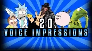 20 Voice Impressions! | Ardyn, Rick & Morty and More!