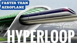 Hyperloop explained in hindi | Hyperloop in india | Hyperloop train in india