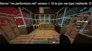 Playing Minecraft On mc.performium.net Come Join Me! Just Type /netherite In The Chat!!!