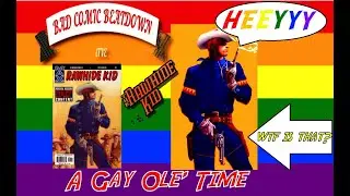 Rawhide Kid #1  Slapping Leather - Bad Comic Beatdown Live - #Pride Month