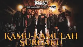 You Are My Heaven - T.R.I.A.D Feat Husein Al Athas