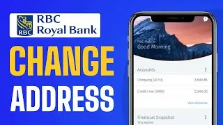 How To Change Address In RBC Bank - Full Guide 2025