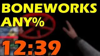 Boneworks Newgame+ Speedrun in 12:39 (Previous WR)