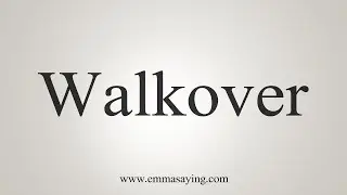 How To Say Walkover