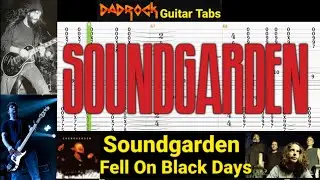 Fell On Black Days - Soundgarden - Guitar + Bass TABS Lesson