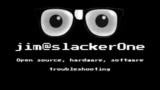 jim@slackerOne intro