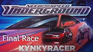 NFS Underground Final Race Gameplay