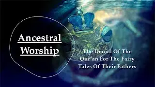 Ancestral Worship