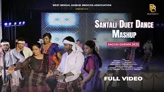 Santali Duet Dance Mashup | SUPER DANGWA | BANGDO JHOLMUNI NA  | SAGUN DARAM 2K25 | WBAMA