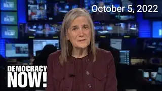 Top U.S. & World Headlines &mdash; October 5, 2022