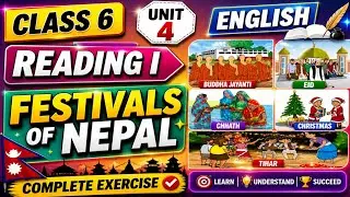 Class 6 English | Unit 4 Reading I Festivals Of Nepal | Grade 6 English Unit 4 All Exercise