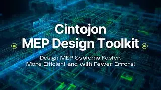 Design MEP Systems Faster with The Cintojon MEP Design Toolkit