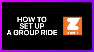 How To Set Up A Group Ride On Zwift Tutorial