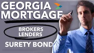 Georgia Mortgage Broker Bond&nbsp;And Mortgage Lender Bond