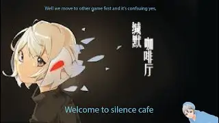 Welcome to Silence Cafe