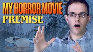 My Horror Movie Premise 