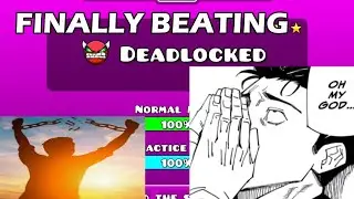 idiot tries to beat deadlocked (Part 2) [Geometry Dash]