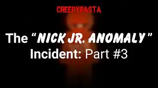 (Creepypasta) The 
