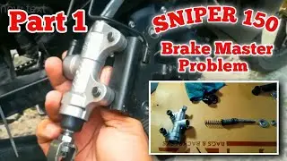 Sniper 150 brake master problem part 1