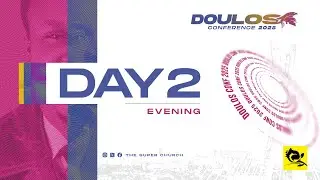 Doulos Conference Day 2 Evening Session | Live Stream | The Super Church (22.10.2025)